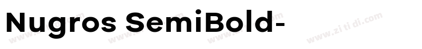 Nugros SemiBold字体转换